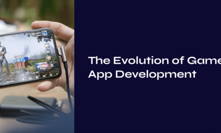 the evolution of game app development