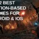 12 Best Location-Based Games for Android & iOS