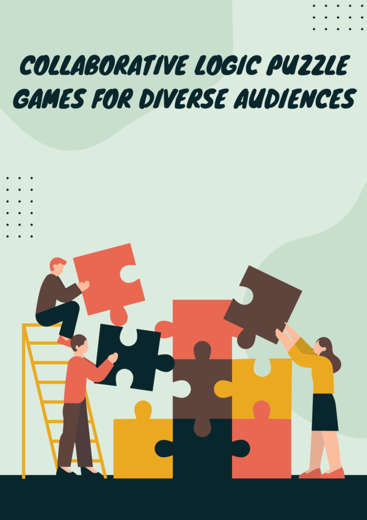 Collaborative Logic Puzzle Games for Diverse Audiences